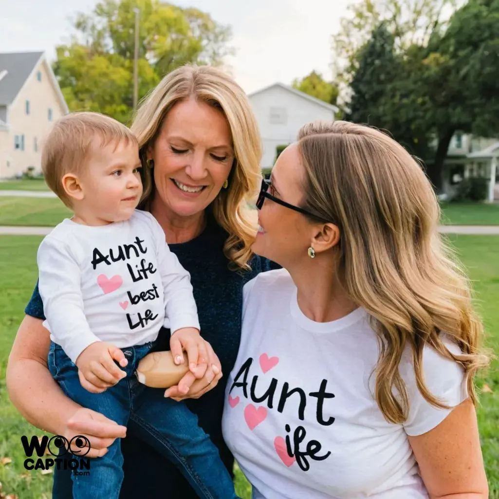 Aunt life is the best life
