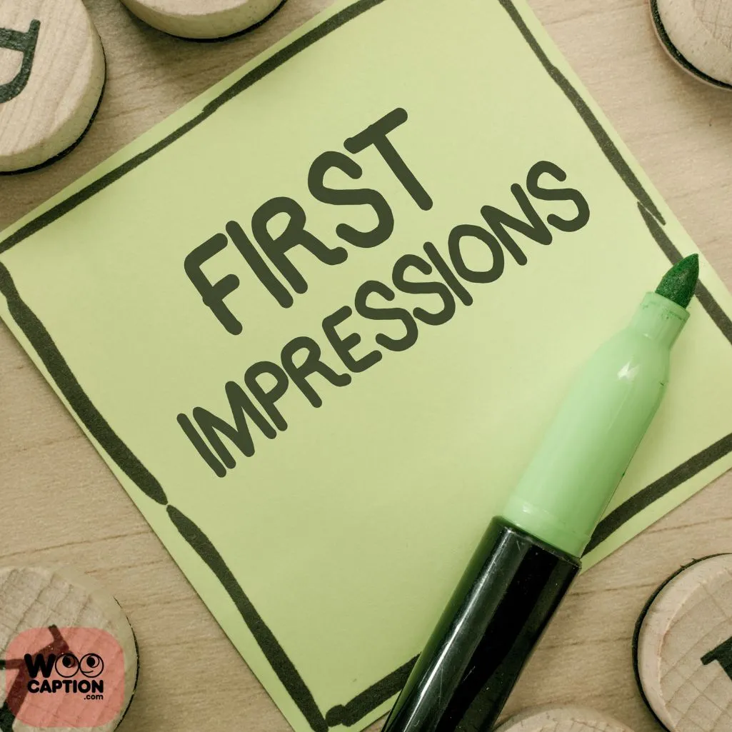 First Impressions