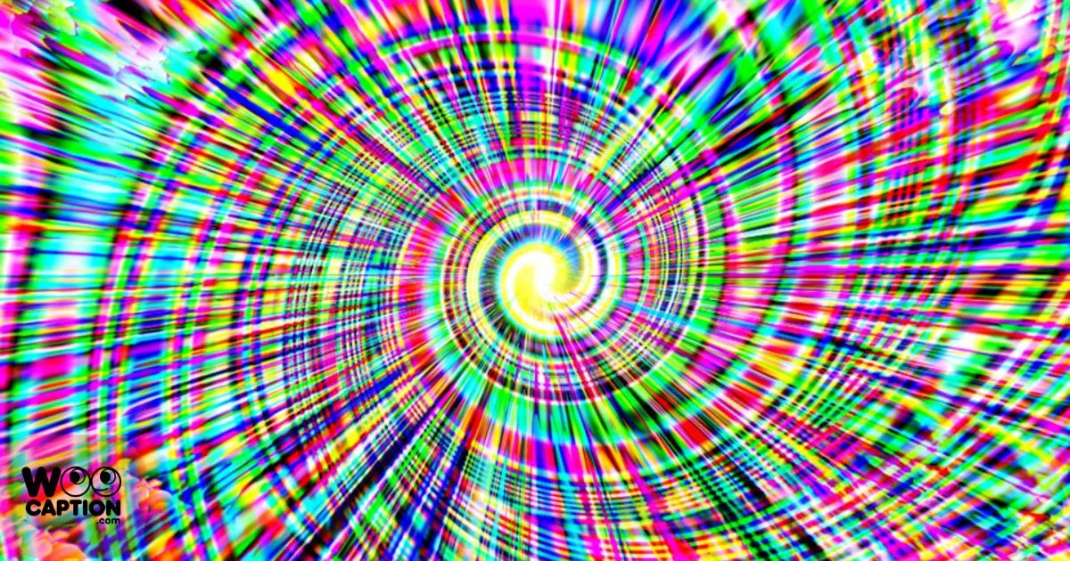 Trippy Captions For Instagram